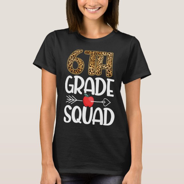T-shirt Thèmes Leopard de 6e année Enseignant de 6e année (Devant)