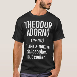 T-shirt Théodor Adorno Philosophie Définition intellectuel