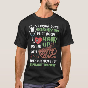 T-shirt Thérapeute respiratoire Mets des blouses et Han
