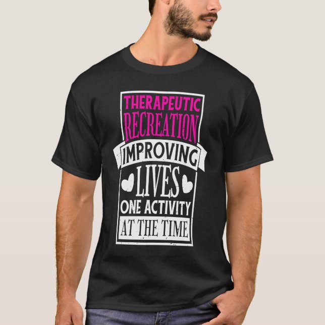 T-shirt Therapeutic Recreation for Recreational Therapy (Devant)