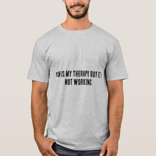 T-shirt Thérapie de salle de sport ne fonctionne pas   T-s
