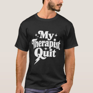 T-shirt Thérapie de santé mentale drôle humour noir thérap