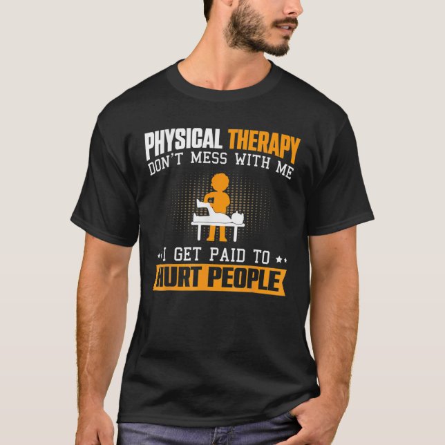 T-shirt Thérapie physique amusante PT physiothérapeute Ass (Devant)
