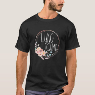T-shirt Thérapie respiratoire Équipe de poumon floral Pulm