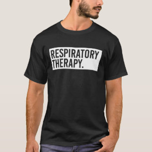 T-shirt Thérapie respiratoire RT Thérapeute respiratoire