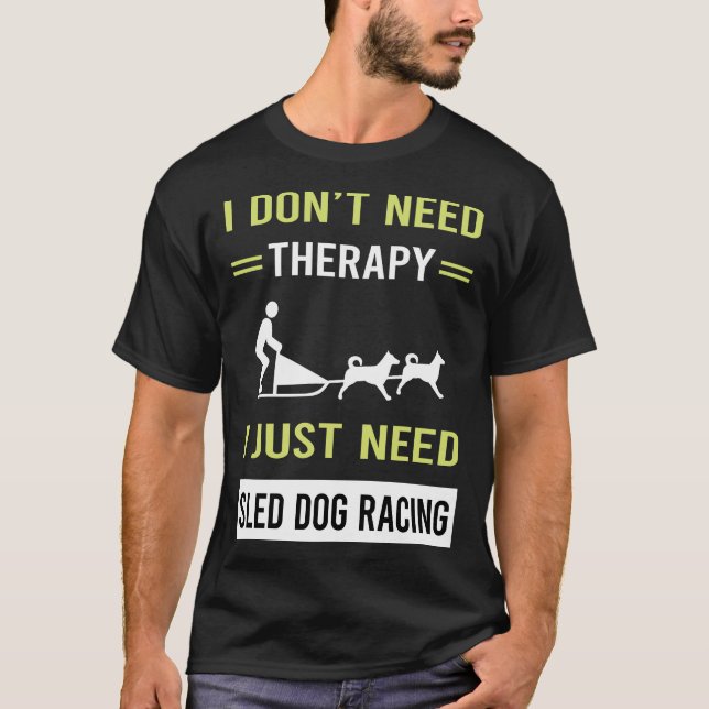 T-shirt Thérapie traîneau à chiens course traîneau à chien (Devant)