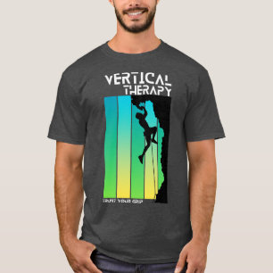 T-shirt Thérapie verticale Faites confiance à votre poigné