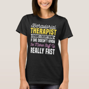 T-shirt Thérapiste comportementale Technicien RBT Analyste