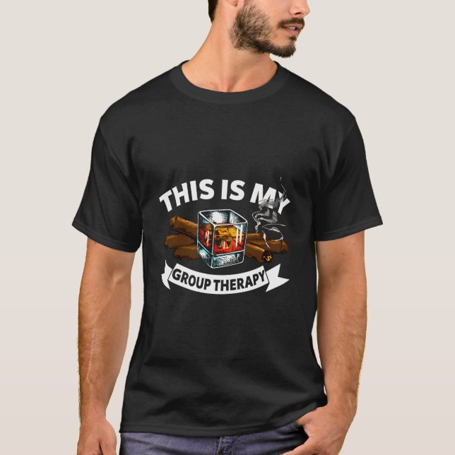 T-shirt Therapy Whiskey And Smoking Cigars Dad (Devant)