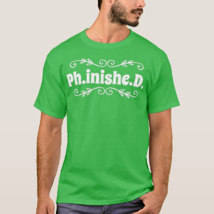 T-shirt Thèse doctorale Doctorat Doctorat Doctorat 1