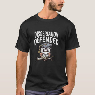 T-shirt Thèse soutenue thèse de doctorat, thèse de doctora