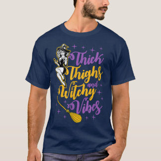T-shirt Thick Thighs And Witchy Vibes Cute Witch Halloween