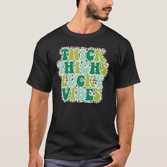 T-shirt Thick Thighs Lucky Vibes St Patrick's Day leopard  (Devant)