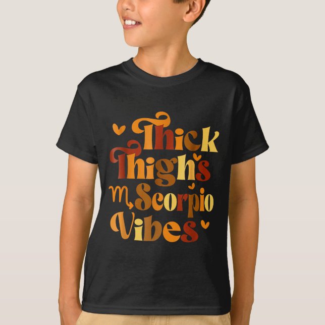 T-shirt Thick Thighs Scoro Vibes Horoscope Melanin Black W (Devant)