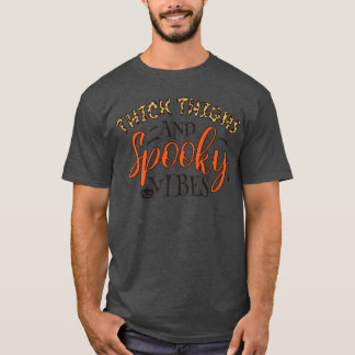 T-shirt Thick Thighs Spooky Vibes Leopard Cheetah Funny Ha