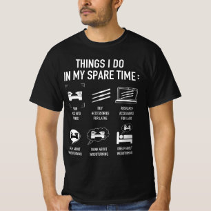 T-shirt Things I Do In My Spare Time Woodfather Carpentry