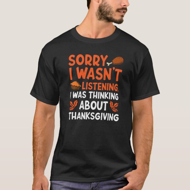 T-shirt Thinking About Thanksgiving Thanks Giving  Thanksg (Devant)