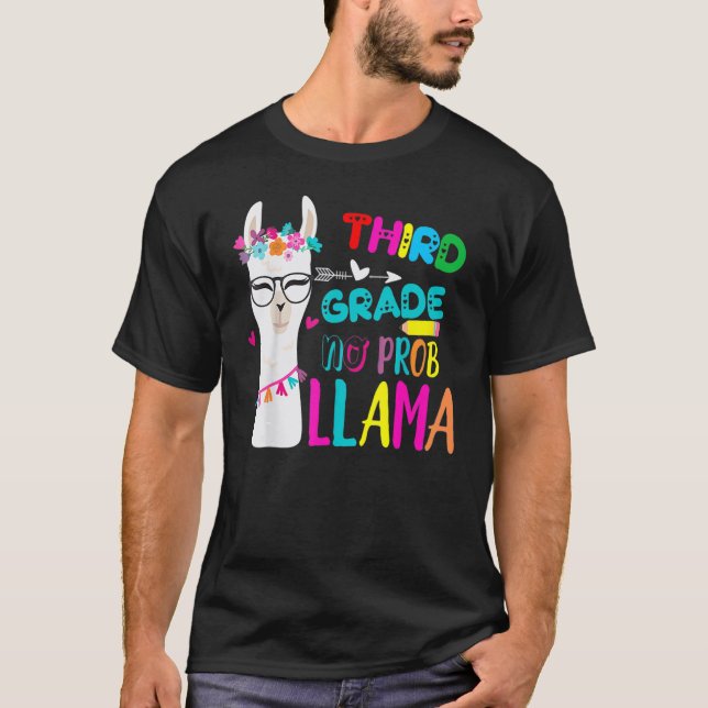 T-shirt Third Team 3rd Grade Teacher Rainbow No Prob Llama (Devant)