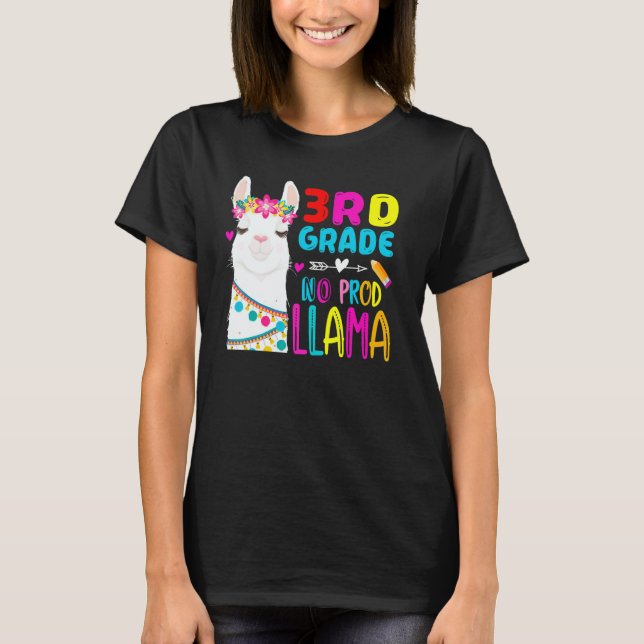 T-shirt Third Team 3rd Grade Teacher Rainbow No Prob Llama (Devant)