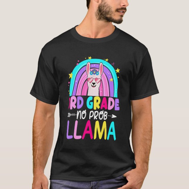 T-shirt Third Team 3rd Grade Teacher Rainbow No Prob Llama (Devant)