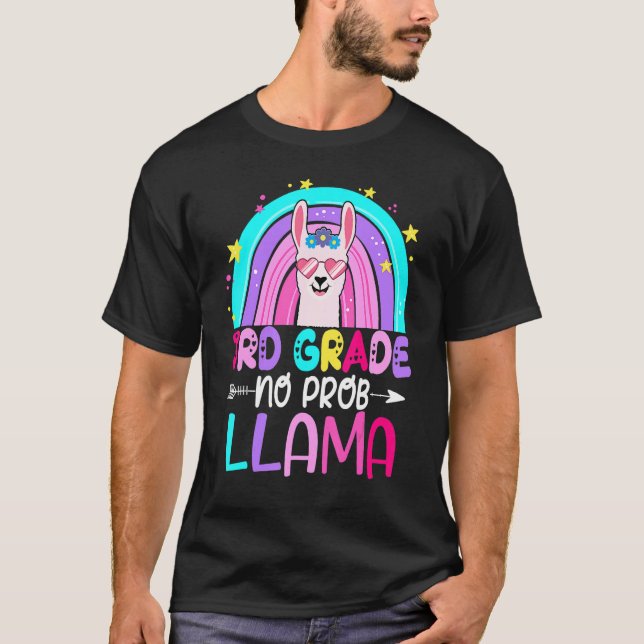 T-shirt Third Team 3rd Grade Teacher Rainbow No Prob Llama (Devant)