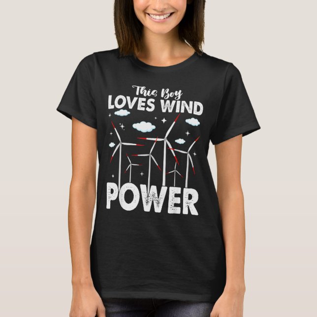 T-shirt This Boy Loves Wind Wer, Windmill Turbine Technici (Devant)