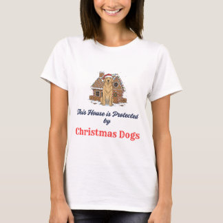 T-shirt 🏠 This House is Protected by Christmas Dogs 