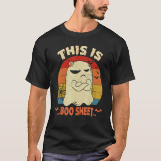 T-shirt This Is Boo Sheet Ghost Retro Halloween Costume Me