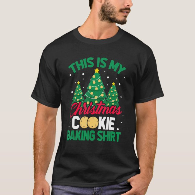 T-shirt This Is My Christmas Cookie Baking  Xmas Tree Holi (Devant)