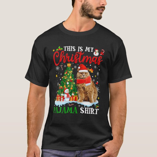 T-shirt This Is My Christmas Pajama British Longhair Cat (Devant)
