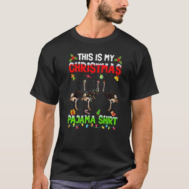 T-shirt This Is My Christmas Pajama Xmas Ostrich Squad (Devant)