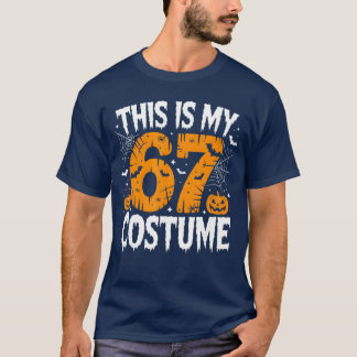 T-shirt This is My Halloween 67 Costume Lazy Brainrot Meme