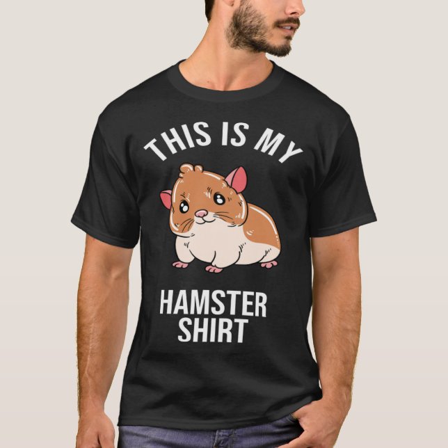 T-shirt This Is My Hamster (Devant)