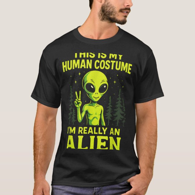 T-shirt This Is My Human Costume - Funny Alien Halloween  (Devant)