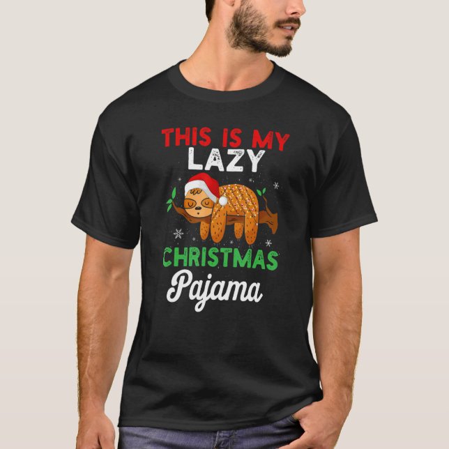 T-shirt This Is My Lazy Christmas Pajama Sleeping Sloth Xm (Devant)