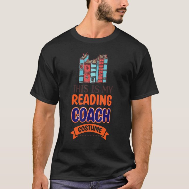 T-shirt This Is My Reading Coach Costume (Devant)