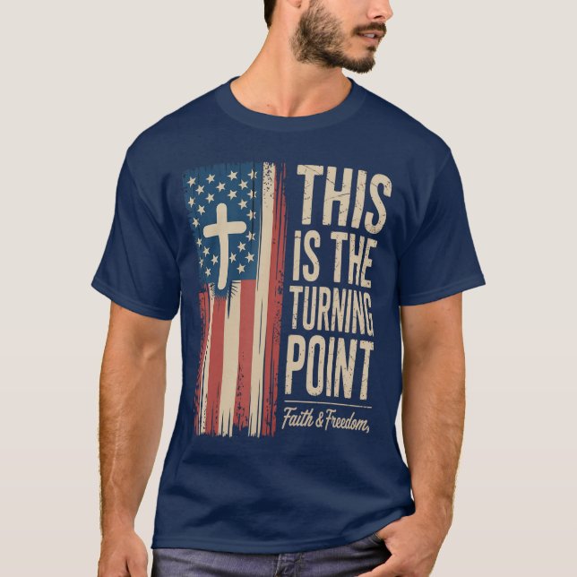 T-shirt This isheurning Point Patriotic Faith USA girl (Devant)