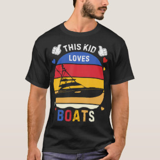 T-shirt This Kid Loves Boats Kids Boys Girls Bday Boat Lov