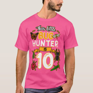T-shirt This Little Bug Hunter Is 10 Birthday Insect Bday 