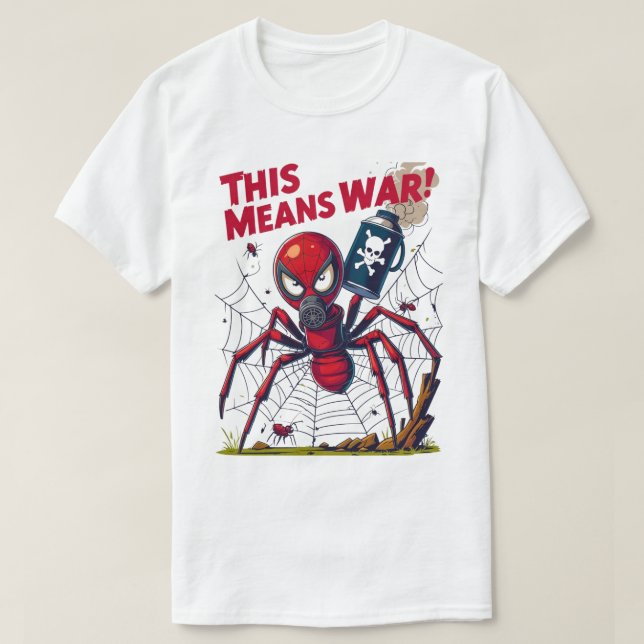 T-shirt This Means War! – Spider’s Revenge (Design devant)