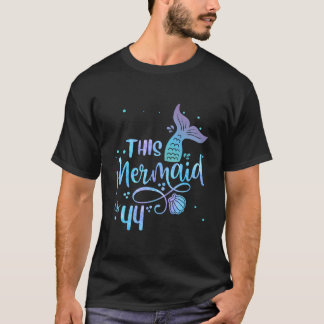 T-shirt This Mermaid Is 44 44Th Mother Mermaids