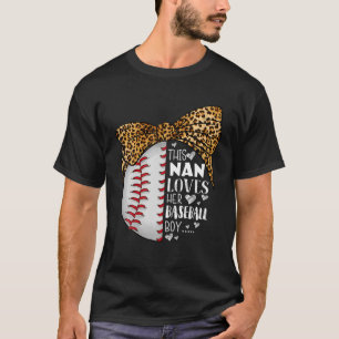T-shirt This Nan Loves Her Baseball Boy Mother's Day Leopa