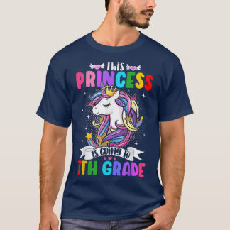 T-shirt This Princess Is Going To 7th Grade Unicorn Magica