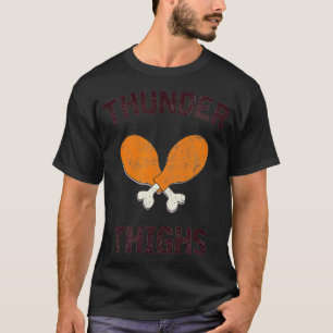 T-shirt Thons Thighs Funny Turkey Day