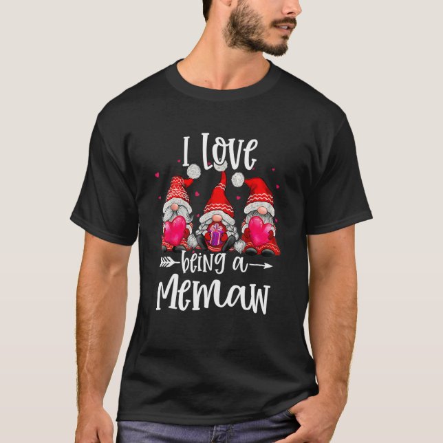 T-shirt Three Gnomes I Love Being A Memaw Funny Valentines (Devant)