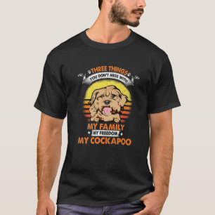 T-shirt Three Things You Don't Mess With My Family And Coc