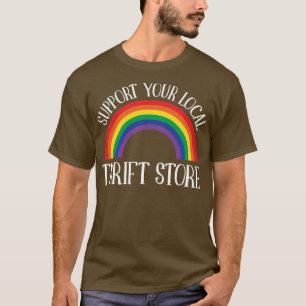 T-shirt Thrifing Support Your Local Thrift Shop