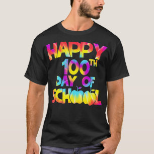 T-shirt Tie Dye 100 Jours de l'école 100e Jour du Thé de l