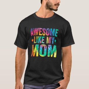 T-shirt Tie Dye Awesome Comme Ma Mère Fête des Mères Femme