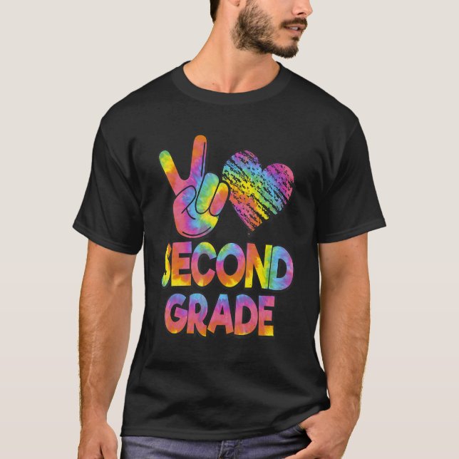 T-shirt Tie Dye Back To School Peace Love Second Grade (Devant)